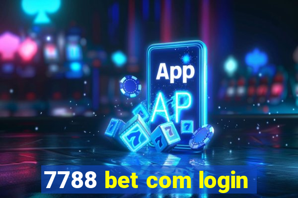 7788 bet com login